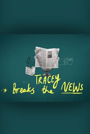 Tracey Breaks The News